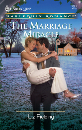 Title details for The Marriage Miracle by Liz Fielding - Available